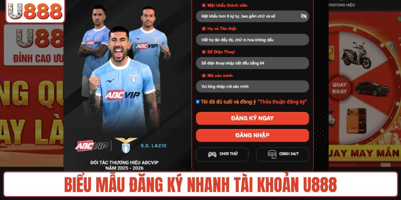 Biểu mẫu đăng ký nhanh tài khoản U888